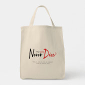 Ware liefde sterft nooit tote bag (Achterkant)