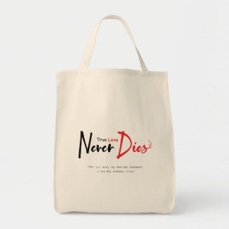 Ware liefde sterft nooit tote bag