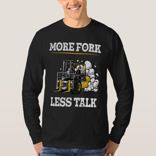 Warehouse Clerk Forklift Operator Lift Truck Forkl T-shirt (Voorkant)