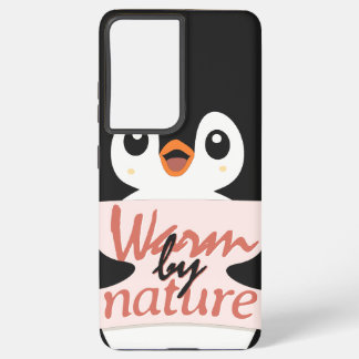 Warm by nature: Adorable Penguin with Playful Text Samsung Galaxy Hoesje