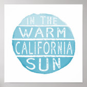 Warm California Sun  Typografie Blue Poster (Voorkant)