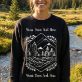 Warm Mountain Hexagon Forest Your Text Trui