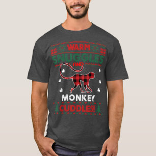 Warm Snuggles Monkey Lover Gifts Ugly Christm T-shirt