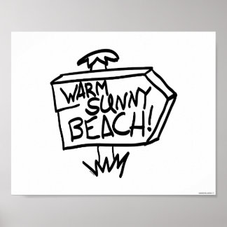 Warm Sunny Beach Sign Poster