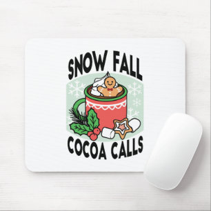 Warm Up Met Sneeuw Herfst Cacao Oproepen - Winter Muismat