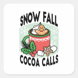 Warm Up Met Sneeuw Herfst Cacao Oproepen - Winter Vierkante Sticker