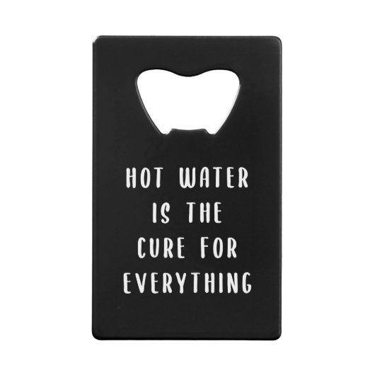 Warm water is de remedie voor alles kredietkaart flessenopener (Voorkant)