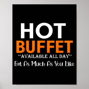 Warme buffet beschikbaar de hele dag eet zoveel al poster