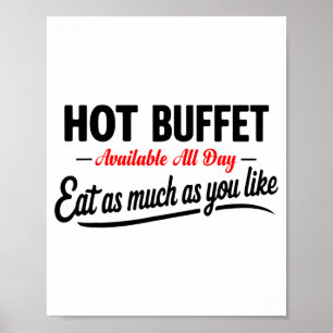 Warme buffet beschikbaar de hele dag eet zoveel al poster