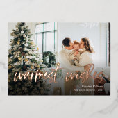 Warmest Warmest Script Photo Foil Carte de vacance (Recto)