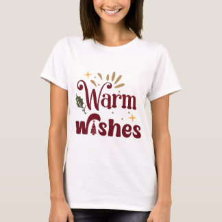Warn Wishes T-shirt
