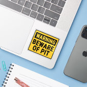 Warning Beware of Pit  Sticker (Laptop met iPhone)