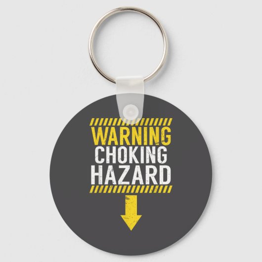 Warning Choking Hazard _ Funny Joke Gift For Men  Sleutelhanger (Voorkant)