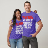 warning funny quote friends t-shirt (Unisex)