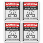 Warning I Have Serious Anger Issues Vinyl Stickers (Voorkant)