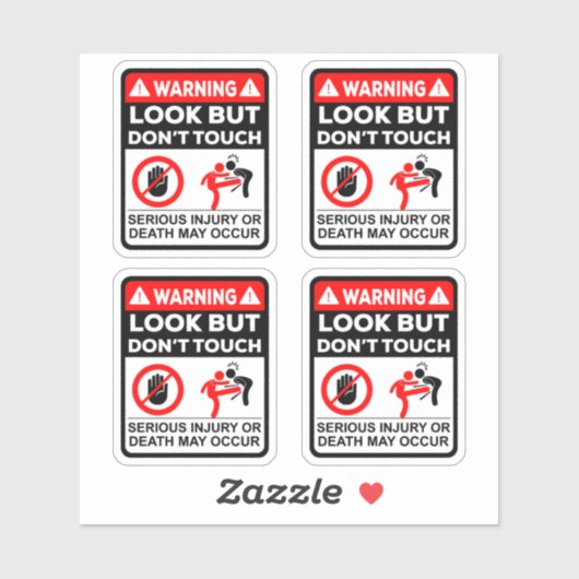 Warning Look But Don’t Touch Vinyl Stickers (Feuille)