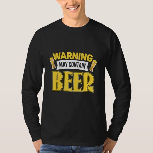 Warning May Contain Beer brewery Beer T-shirt (Voorkant)