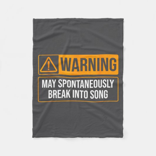 Warning May Sntaneously Break Into Song Funny Musi Fleece Deken (Voorkant)