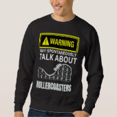 Warning May SpontanasuallyTalk About Rollercoaster Trui (Voorkant)