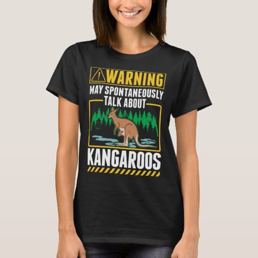 Warning May spontaneously talk about Kangaroos T-shirt (Voorkant)