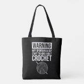 Warning - May Start Talking About Crochet Draagtas (Achterkant)