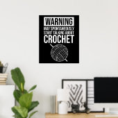 Warning - May Start Talking About Crochet Poster (Thuiskantoor)