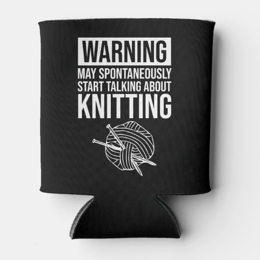 Warning - May Start Talking About Knitting Blikjeskoeler (Voorkant)