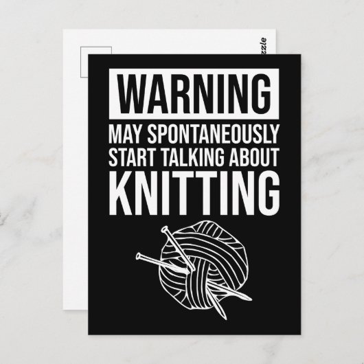 Warning - May Start Talking About Knitting Briefkaart (Voorkant / Achterkant)