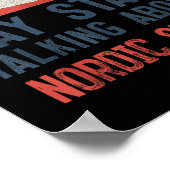 Warning May Start Talking About Nordic Skiing Poster (Hoek)