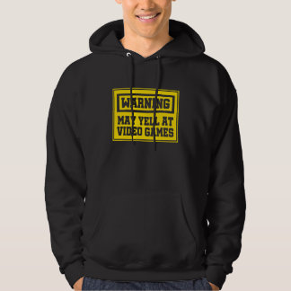 Warning May Yell At Video Games Console Controller Hoodie
