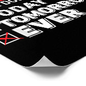 Warning Notice Please Do Not Try Me Today Tomorrow Poster (Hoek)