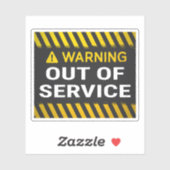 Warning Out of Service  Sticker (Vel)