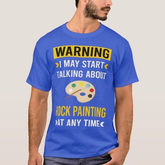 Warning Rock Painting vintage T-shirt (Voorkant)