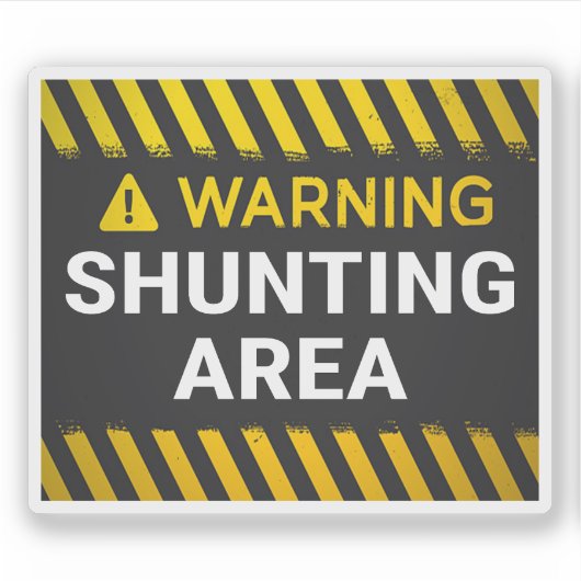Warning Shunting Area Sign Sticker (Voorkant)