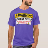 Warning Student Driver Car Safety Vehicle New retr T-shirt (Voorkant)