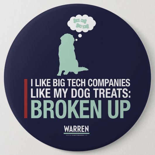 Warren 2020 - Bailey - Break Big Tech op Ronde Button 6,0 Cm (Voorkant)