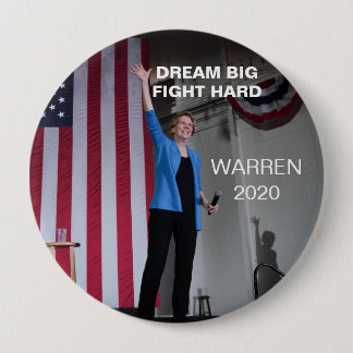 Warren 2020 - Dream Big Fight Hard Ronde Button 4,0 Cm