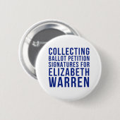 Warren Collecting Signatures Round Button (Voorkant /achterkant)