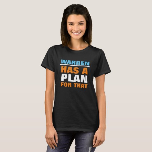 Warren heeft een plan voor dat t-shirt (Voorkant volledig)