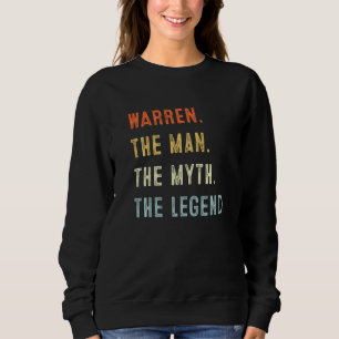 Warren Het Man Myth Legend Fatheru2019s Day Papa Trui