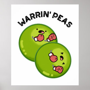 Warrin Peace Funny Pea Pun Poster
