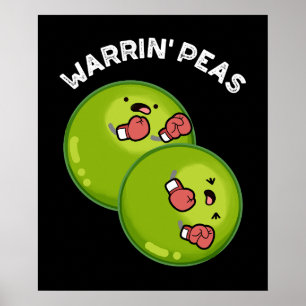 Warrin Peace Funny Pea Puns Dark BG Poster