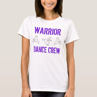 Warrior Dance Crew T-shirt