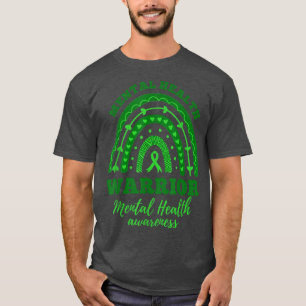 Warrior Mental Health Awareness6769 2990 T-shirt