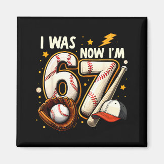 Was 6 7 birthday boy baseball funny 6 7 meme kids magneet