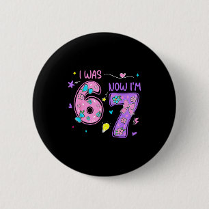 Was 6 7 gelukkige 7e verjaardag jongen meisje grap ronde button 5,7 cm