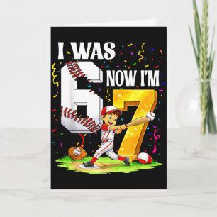 Was 6 7 jaar oud honkbal 6 7 meme 7e verjaardag kaart