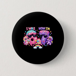 was 6 7 Verjaardag 67 Meme Regenboog Pony's Ijs Ronde Button 5,7 Cm
