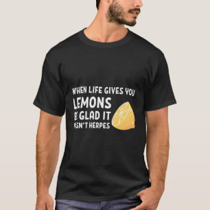 Was Das Nicht Herpes Geek und Humor T-shirt