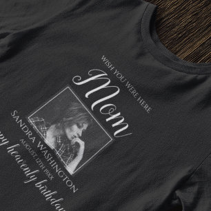 Was je hier maar Foto Verjaardag Herdenking T-shirt